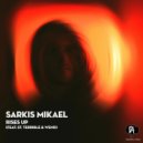 Sarkis Mikael, Wend, St. Terrible - Rises Up (Remcord Remix)