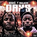 Bosh G & MALACHI - DAYS ()