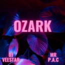 Dj Veestar & Mr P.A.C - Ozark ()