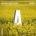 Mambo Brothers - Slow (Original Mix)