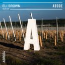 Eli Brown - Get It Together