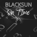 Blacksun - On Time