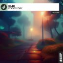 OLBI - Foggy Day (Radio Edit)