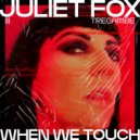 Juliet Fox - When We Touch (Dark Turn Hard Mix)