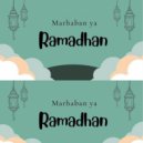 Bernad - Marhaban Ya Ramadhan (Short Mix)