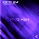 Emotion Love - Loneliness (Original Mix)