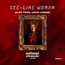 John Junior, Alex Twin - See-Line Woman (Extended Mix)