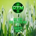 Djs Vibe - The Session Mix 03 (March 2025