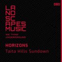 Horizons (IT) - Taita Hills Sundown (Extended Mix)