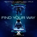 Hemstock & Mercurial Virus & Tiff Lacey - Find Your Way (Ric Scott Remix)