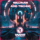 SellRude - Acid Tekhno ()