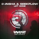 Sunsha & SeekFlow - Let Gone ()