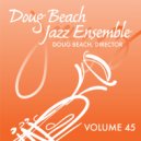 Doug Beach Jazz Ensemble - Kirk Out