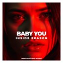 Inside Reason - Baby You ()
