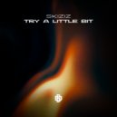 Skiziz - Try a Little Bit ()