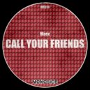 Maex - Call Your Friends (Instrumental Mix)