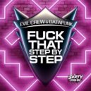 DataFunk & Evil Crew - Step By Step (Original Mix)