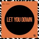 Bell Mesk - Let You Down