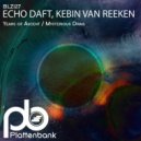 ECHO DAFT, Kebin Van Reeken - Mysterious Drag