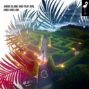 That Girl & Jarod Glawe - High & Low (Extended Mix)