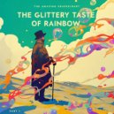 The Amazing Krauselbart - The Glittery Taste Of Rainbow, Pt. 1 ()