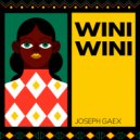 Joseph Gaex - Wini Wini (Original Mix)