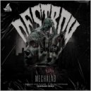 MechaLAB - Destroy Our Future (Temprano Remix)