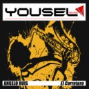 Angelo Ruis - El Carretero (Original Mix)