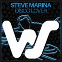 Steve Marina - Disco Lover (Original Mix)