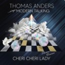 Thomas Anders - Cheri Cheri Lady (Thomas\' Version 2025)