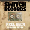 Axel Beca - Zusimay (Original Mix)