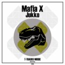 Mafia X - Jukko ()