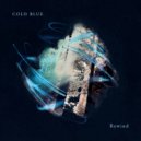 Cold Blue - Rewind (Extended Mix)
