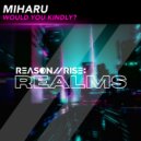 Miharu - Would You Kindly? (Radio Edit)