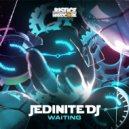 JediNite DJ - Waiting (Original Mix)
