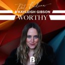 Pat Bedeau & Kayleigh Gibson - Worthy (Instrumental Mix)