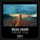 Real Nam - From You (Original Mix)