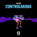 Leclerq - Controlaraba (Original Mix)