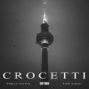 Crocetti - Berlin Nights