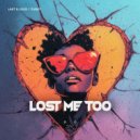 Last & Loud & Zianti - Lost Me Too (Instrumental Mix)
