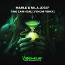 MaRLo & Mila Josef - Time Can Heal (V3NOM Extended Remix)