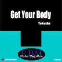 Yokushe - Body To Groove (Original Mix)