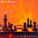 Box Beats - Relaxing slow living (Original Mix)