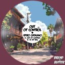 Spiro Catalano - Out Of Control (Original Mix)