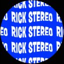 Rick Stereo - Where The Party At (Original Mix)