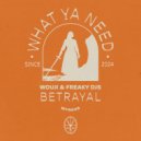 Wouji & Freaky DJs - Betrayal (Extended Mix)