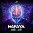 Mahaya - Agenda 2025 (Original Mix)
