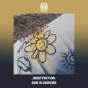 Deep Fiktion - Sun Is Shining (Original Mix)