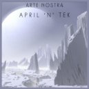 Arte Nostra - April \'n\' Tek (Original Mix)