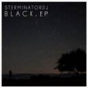 SterminatorDj - Black (Original Mix)